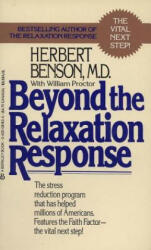 Beyond the Relaxation Response - Herbert Benson (ISBN: 9780425081839)