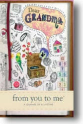 Dear Grandma - from you to me (ISBN: 9781907048463)