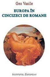 Europa in 50 de romane - Geo Vasile (ISBN: 9789736116704)