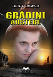 Gradini austere. Contine CD audio - Aura Christi (ISBN: 9786065940437)