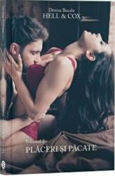 Hell & Cox. Volumul 2, Placeri si pacate - Denisa Bacalu (ISBN: 9786069092682)
