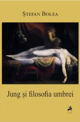 Jung și filosofia umbrei (ISBN: 9786060230786)