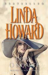 Dupa o noapte - Linda Howard (ISBN: 9789738991842)