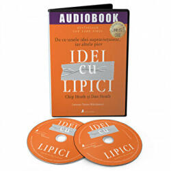 Idei cu lipici. Audiobook - Chip Heath, Dan Heath (ISBN: 9786069133958)