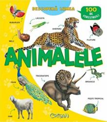 Descopera lumea - Animalele - Anna Casalis (ISBN: 9786065082335)