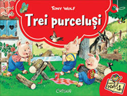 Trei purcelusi. Carte Pop-up - Tony Wolf (ISBN: 9786065082526)