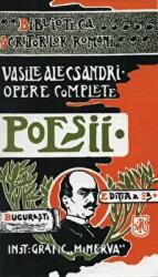Poesii. Opere complete - Vasile Alecsandri (ISBN: 9789736244254)
