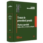 Tratat de procedura penala. Partea speciala. Editia a 3-a - Ion Neagu, Mircea Damaschin (ISBN: 9786063906015)