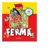 Ferma. O carte cu 60 de ferestruici - Anna Casalis (ISBN: 9786065082809)