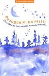 Pedagogia povestii - Constantin Necula (ISBN: 9789731941523)