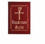 Rugaciuni alese (ISBN: 9786068832036)