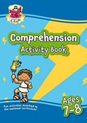 English Comprehension Activity Book for Ages 7-8 (Year 3) - CGP Books (ISBN: 9781789087147)