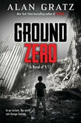 Ground Zero - Alan Gratz (ISBN: 9780702306747)