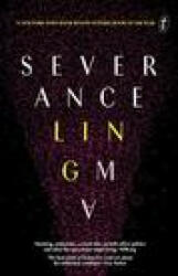 Severance - Ling Ma (ISBN: 9781922330642)