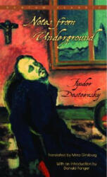 Notes From Underground - F. M. Dostoevsky (ISBN: 9780553211443)