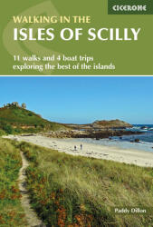 Walking in the Isles of Scilly Cicerone túrakalauz, útikönyv - angol (ISBN: 9781786311047)