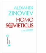Homo Sovieticus - Alexandr Zinoviev (ISBN: 9789736459023)