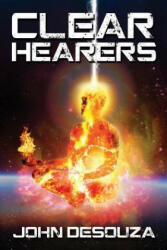 Clear-Hearers - John Desouza (ISBN: 9781977504708)