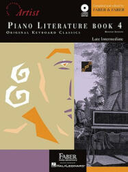 Piano Literature - Book 4: Developing Artist Original Keyboard Classics - Randall Faber, Nancy Faber, Jeanne Weisman (ISBN: 9781616772826)