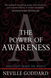 The Power of Awareness - Neville Goddard (ISBN: 9781453698785)