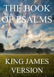 The Book of Psalms (KJV) (Large Print) - King James Bible (ISBN: 9781535287692)