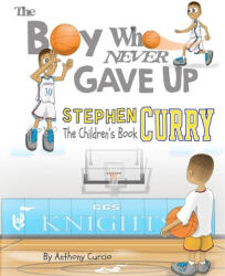 Stephen Curry - Anthony Curcio (ISBN: 9781537010342)