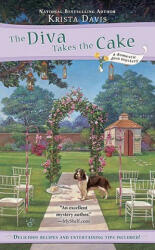 The Diva Takes the Cake - Krista Davis (ISBN: 9780425228401)