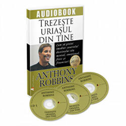 Trezeste uriasul din tine. Cum sa preiei imediat controlul destinului tau mental, emotional, fizic si financiar! (Audiobook) - ANTHONY ROBBINS (ISBN: 9786068637037)