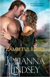 Zambetul iubirii - Johanna Lindsey (ISBN: 9786063334818)