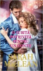 O iubita potrivita pentru un conte - Sarah Maclean (ISBN: 9786063333514)