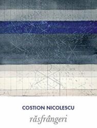 Rasfrangeri - Costion Nicolescu (ISBN: 9789731366760)