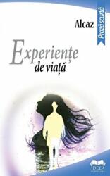 Experiente de viata - Alcaz (ISBN: 9786065946781)