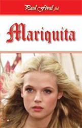 Mariquita - Paul Feval fiul (ISBN: 9789737015426)