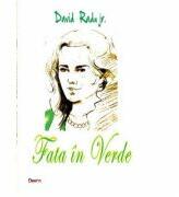 Fata in verde - David Radu Palan (ISBN: 9789737014764)