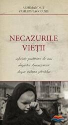 Necazurile vietii - Arhimandrit Vasilios Bacoianis (ISBN: 9786069294222)
