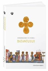 Introducere in istoria Bizantului - Jonathan Harris (ISBN: 9786068977775)