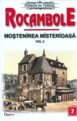 Rocambole 2 Mostenirea misterioasa 2 - Ponson du Terrail (ISBN: 9789737015471)