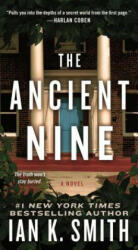 The Ancient Nine - Ian K. Smith (ISBN: 9781250309761)