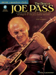 The Best of Joe Pass: A Step-By-Step Breakdown of the Styles and Techniques of the Jazz Guitar Virtuoso (Book/Online Audio) [With Access Code] - Wolf Marshall, Joe Pass (ISBN: 9780634051944)