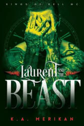 Laurent and the Beast (ISBN: 9781546478164)