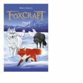 Foxcraft. Cartea a III-a: Magul - Inbali Iserles (ISBN: 9786068578989)