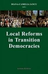 Local Reforms in Transition Democracies - Diana-Camelia Iancu (ISBN: 9789736119354)