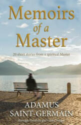 Memoirs of a Master: Short stories from a spiritual Master - Geoffrey Hoppe (ISBN: 9781540320469)