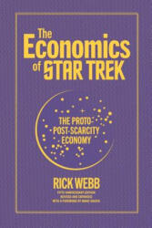 Economics of Star Trek - Manu Saadia, Rick Webb (ISBN: 9781796668872)