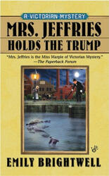 Mrs Jeffries Holds the Trump - Emily Brightwell (ISBN: 9780425222089)