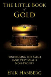 Little Book of Gold - Erik Hanberg (ISBN: 9781475205213)