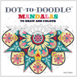 Dot-to-Doodle - Suzy Taylor (ISBN: 9781911042495)