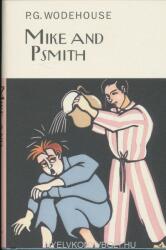 Mike and Psmith - P G Wodehouse (ISBN: 9781841591834)