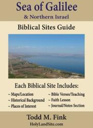Sea of Galilee & Northern Israel Biblical Sites Guide (ISBN: 9781944601393)