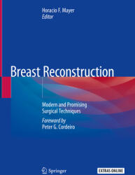 Breast Reconstruction: Modern and Promising Surgical Techniques (ISBN: 9783030346027)